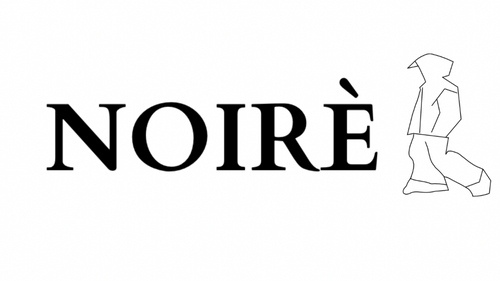 NOIRÈ
